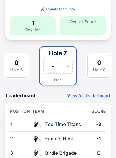 Phone scoring screen where a golfer enters the hole score and sees the live leaderboard